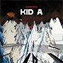 Kid A // Radiohead