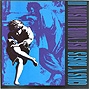 Use Your Illusion II  // Guns N’ Roses