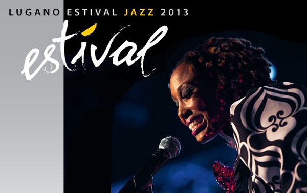 Estival Jazz 2013 – Lugano